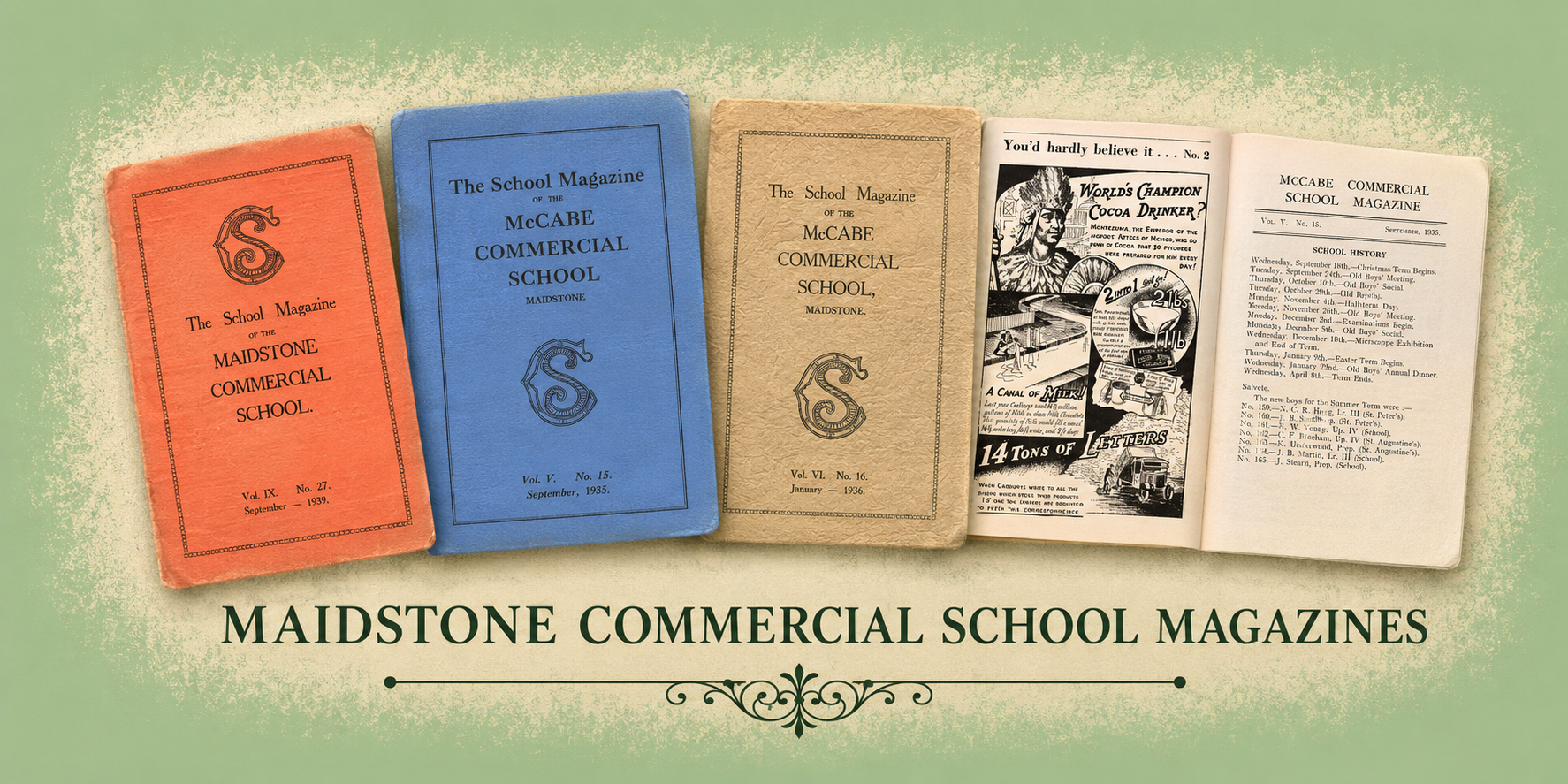 Maidstone Commercial School Magazines